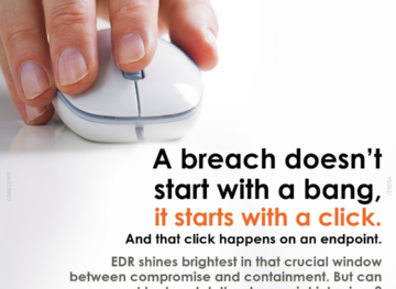 A Breach Doesn’t Start with a Bang. It Starts with a Click.